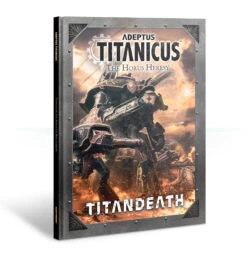 Adeptus Titanicus: Titandeath Campaign Book