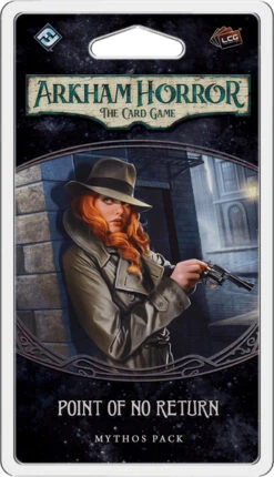 Point Of No Return Arkham Horror Living Card Game