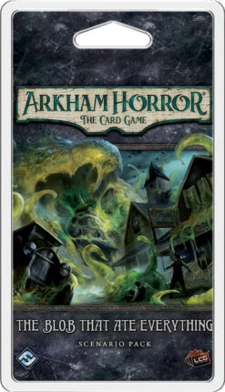 The Blob That Ate Everything: Arkham Horror LCG Scenario Pack